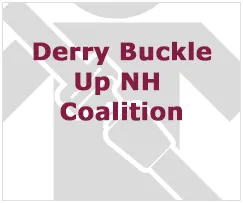 Derry Buckle Up NH Coalition
